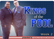 Kings of the Pool - Week2
