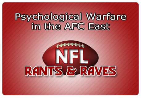 Psychological Warfare in the AFC East