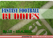 Fantasy Football Buddies - Ep.15