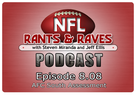 Episode 8.08 – AFC South Assessment Show