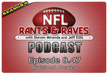 Episode 8.47 – Divisional Preview