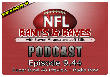 Episode 9.44 – Super Bowl 48 Preview