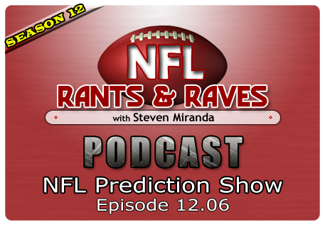 Episode 12.06 – NFL Prediction Show