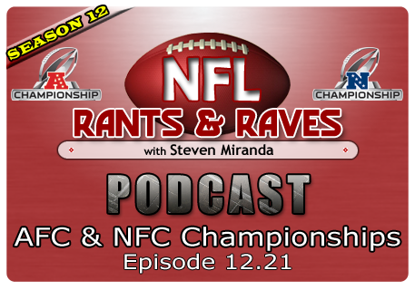 Episode 12.21 – AFC & NFC Championships