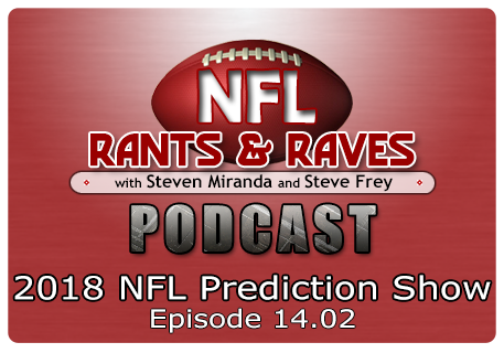 Episode 14.02 – The 2018 NFL Prediction Show